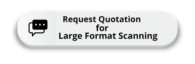 Request Quotation for Large Format Scanning